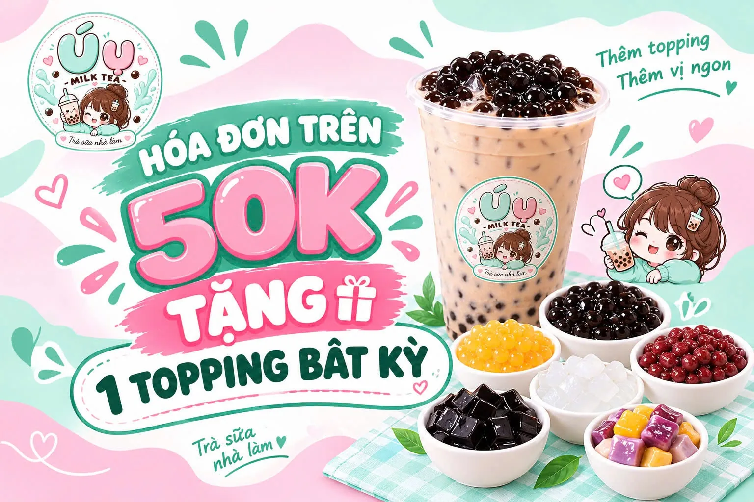 Poster hóa đơn trên 50k tặng 1 topping bất kỳ